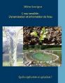Eau sensible-eau dynamisee-eau structuree-eau informee-dynamisation-Milene Souvignet